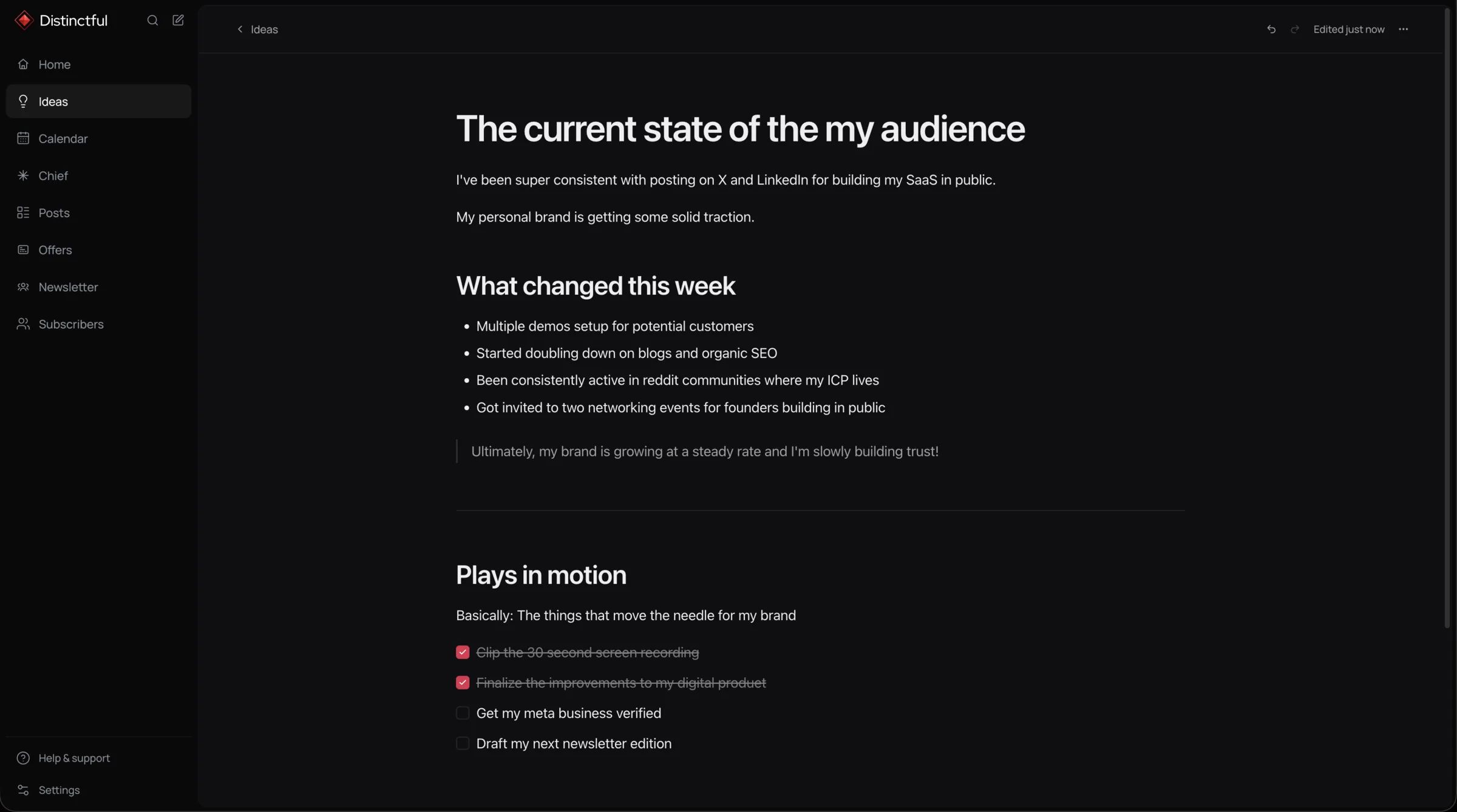 Distinctful Ideas document reviewing the current state of an audience, with weekly changes and a checklist of plays in motion